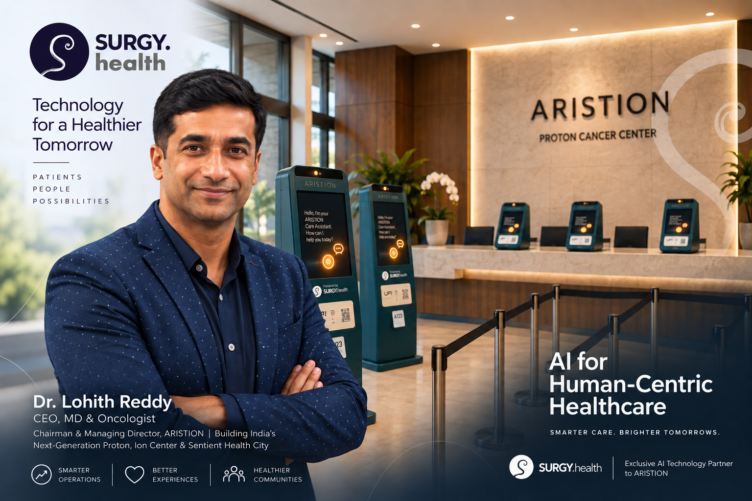 Dr Lohith Reddy at the planned ARISTION Proton Cancer Center with Surgy Health patient-service kiosks